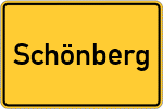 Place name sign Schönberg, Kreis Wegscheid, Niederbayern