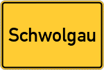 Place name sign Schwolgau, Niederbayern