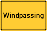 Place name sign Windpassing, Niederbayern