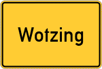 Place name sign Wotzing, Niederbayern