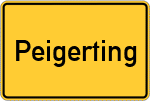 Place name sign Peigerting, Niederbayern