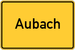 Place name sign Aubach