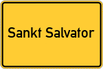 Place name sign Sankt Salvator, Niederbayern