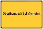 Place name sign Oberthambach bei Vilshofen, Niederbayern