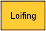 Place name sign Loifing