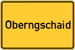 Place name sign Oberngschaid