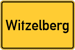 Place name sign Witzelberg, Kreis Vilshofen, Niederbayern
