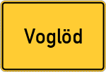 Place name sign Voglöd