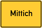 Place name sign Mittich