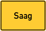 Place name sign Saag, Kreis Passau