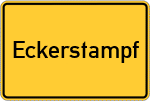 Place name sign Eckerstampf, Gemeinde Ederlsdorf