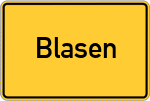 Place name sign Blasen, Niederbayern