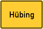 Place name sign Hübing, Niederbayern