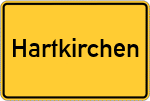 Place name sign Hartkirchen, Kreis Griesbach im Rottal