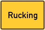 Place name sign Rucking, Kreis Griesbach im Rottal