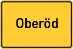 Place name sign Oberöd, Kreis Passau