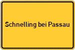 Place name sign Schnelling bei Passau