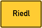 Place name sign Riedl, Niederbayern