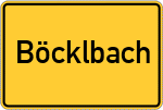 Place name sign Böcklbach, Niederbayern