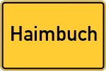 Place name sign Haimbuch, Niederbayern