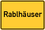 Place name sign Rablhäuser, Niederbayern