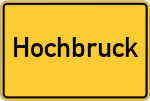 Place name sign Hochbruck