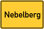 Place name sign Nebelberg, Kreis Regen