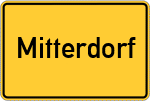 Place name sign Mitterdorf