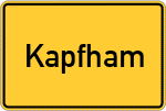 Place name sign Kapfham