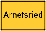 Place name sign Arnetsried