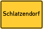 Place name sign Schlatzendorf
