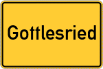 Place name sign Gottlesried, Niederbayern