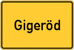 Place name sign Gigeröd