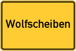 Place name sign Wolfscheiben