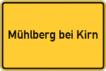 Place name sign Mühlberg bei Kirn