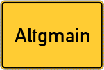 Place name sign Altgmain