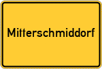 Place name sign Mitterschmiddorf