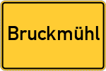 Place name sign Bruckmühl, Inn
