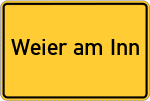 Place name sign Weier am Inn
