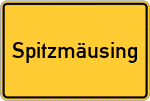 Place name sign Spitzmäusing, Niederbayern