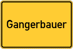 Place name sign Gangerbauer