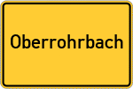 Place name sign Oberrohrbach, Niederbayern