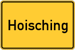 Place name sign Hoisching, Niederbayern