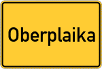 Place name sign Oberplaika