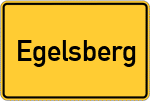 Place name sign Egelsberg, Niederbayern