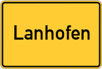 Place name sign Lanhofen