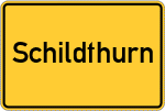 Place name sign Schildthurn