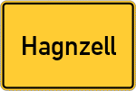 Place name sign Hagnzell