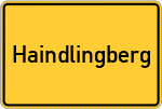 Place name sign Haindlingberg