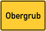 Place name sign Obergrub